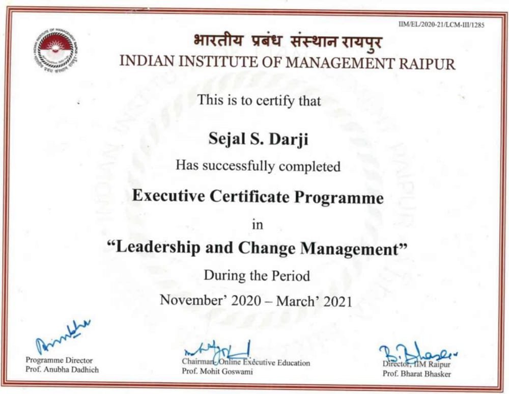 Executive Certificate Programme in Leadership and Change Management, issued by Indian Institute of Management Raipur